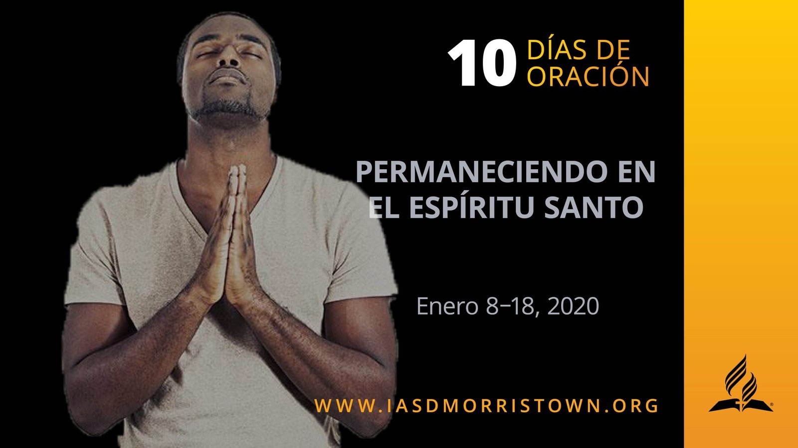 DÍA 4 — EL BAUTISMO DEL ESPÍRITU SANTO - Iglesia Adventista del Septimo Día  de Morristown